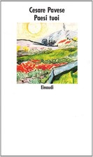 PAESI TUOI- C. Pavese-