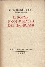 F. T. Marinetti: Il poema non