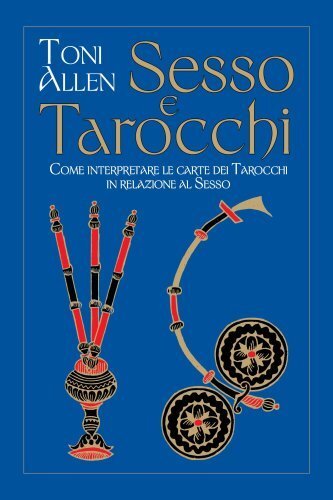 Libro sesso tarocchi come - libro, tarocchi.