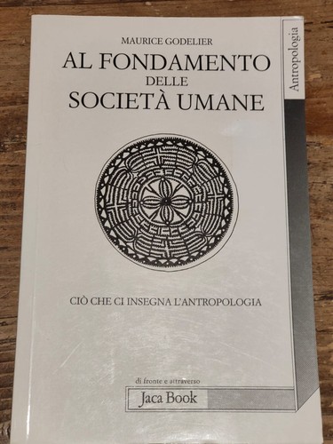 Maurice godelier fondamento - maurice,