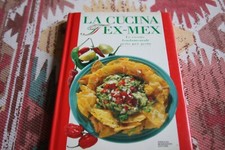 Franco Romagnoli - La cucina Tex-Mex - Arnoldo Mondadori prima edizione  1995