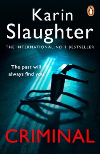 Karin slaughter criminal - slaughter,