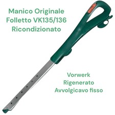 Bastone Manico Folletto VK135 VK136 Bastone Telescopico Vorwerk Originale