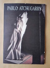 PABLO ATCHUGARRY - Catalogo d'arte/MONOGRAFIA - Galleria Palma Arte/Fidenza 1995