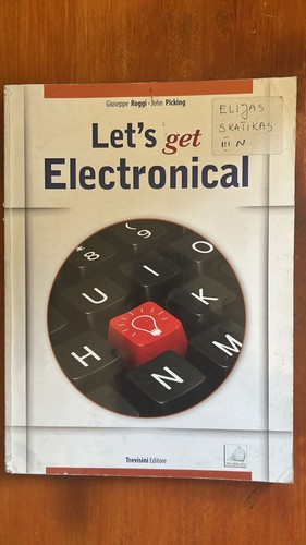 Let get electronical - let's,