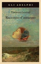 RACCONTO D'AUTUNNO  - LANDOLFI