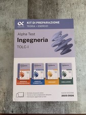 Alpha test ingegneria TOLC-I. Kit di preparazione edizione 2025/2026