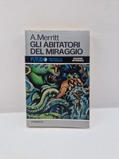Gli abitatori del miraggio -