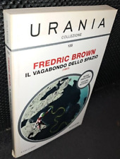 Fredric Brown IL VAGABONDO DELLO SPAZIO Mondadori Urania Collezione 135 2014