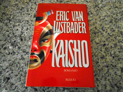 Eric van lustbader - lustbader, kaisho