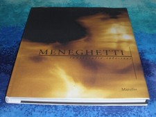 MENEGHETTI RADIOGRAFIE 1982-1997, MARSILIO