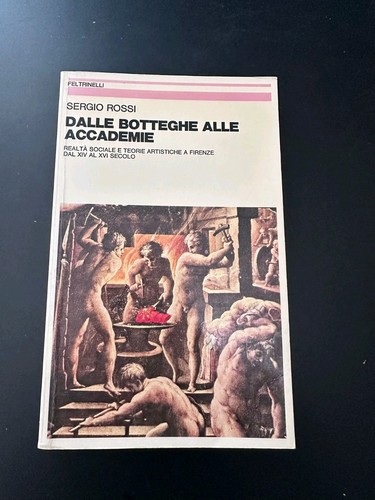 Dalle botteghe alle accademie