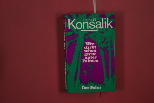359209 heinz konsalik wer - konsalik,