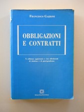 Obbligazioni e contratti di Francesco Gazzoni