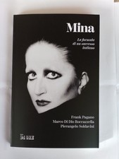 Mina, La Formula Di Un Successo Italiano - libro Il Sole 24 Ore