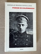 Angelo Maria Ripellino - POESIE DI CHLEBNIKOV - Einaudi 1968 prima edizioine
