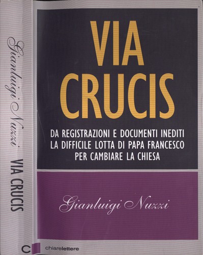 Via crucis gianluigi nuzzi - via,