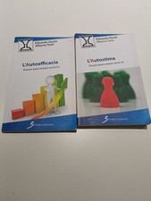 L'Autostima. L'Autoefficacia.Vincere Quasi Sempre Con Le 3 A