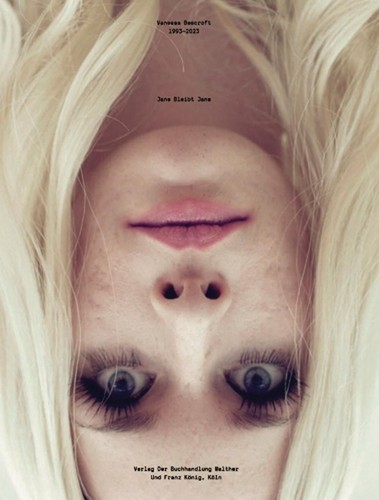 Vanessa beecroft jane bleibt - -,