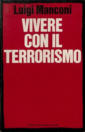 Vivere con terrorismo - vivere, il