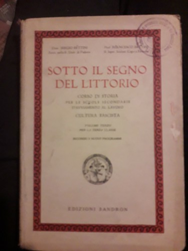 Sotto segno del littorio - segno,