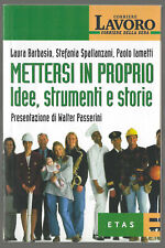 Mettersi in proprio - L. Barbasio, S. Spallanzani, P. Lametti