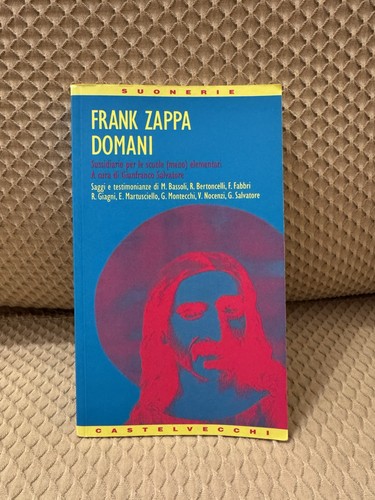 Frank zappa domani - domani, sussidiario