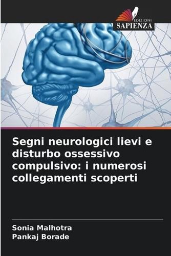 Segni neurologici lievi - , e