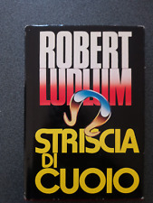 Robert Ludlum Striscia di Cuoio - CDE 1983