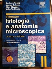 Istologia e anatomia microscopica 5^ ed. - Wheater - Elsevier