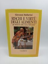 Rischi e virtù degli alimenti