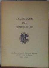  VADEMECUM DEL CONFRATELLO confraternita di san giovanni battista dei genovesi 