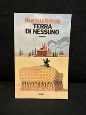 Marcello Venturi - TERRA DI NESSUNO - Rizzoli - 1975 - 1^Edizione