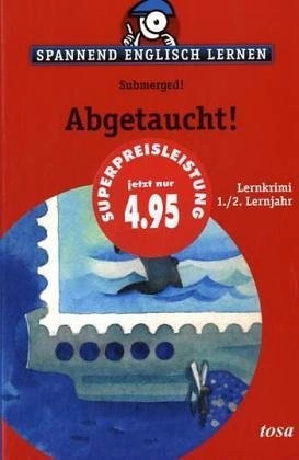 Tosa abgetaucht giallo per - abgetaucht!,
