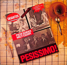 Skiantos – Pesissimo! -  LP