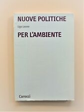 Nuove politiche per l'ambiente di Ugo Leone