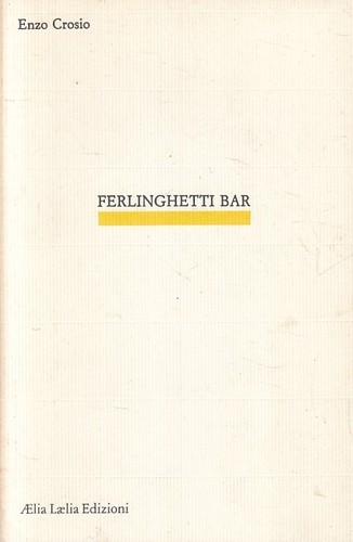 Ferlinghetti bar enzo - ferlinghetti,