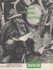 Canti della montagna. Disegni di Livio Ober. [Unknown Binding]