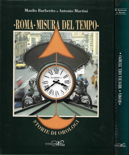 Roma misura del tempo - -,