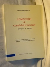 COMPUTERS & CONTABILITA’ COMUNALE Effeti e fatti Pietro Paolo Poliseno Menna
