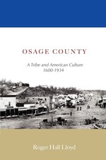 Osage County: A Tribe and