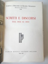 Mussolini Scritti e Discorsi