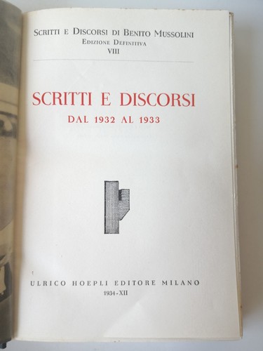Mussolini scritti discorsi - mussolini,