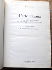 L' ARTE ITALIANA VOL. 2 IN TOMO UNICO - PIERO ADORNO - D' ANNA