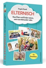 Elternisch: Was Eltern und