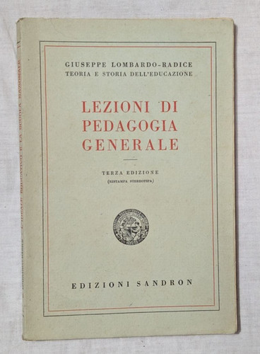 Lezioni pedagogia generale - di,