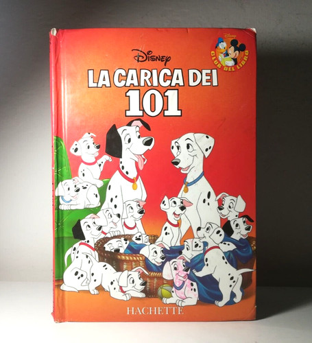 Carica dei 101 disney libro - la,