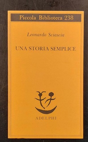 Sciascia leonardo una storia - una,