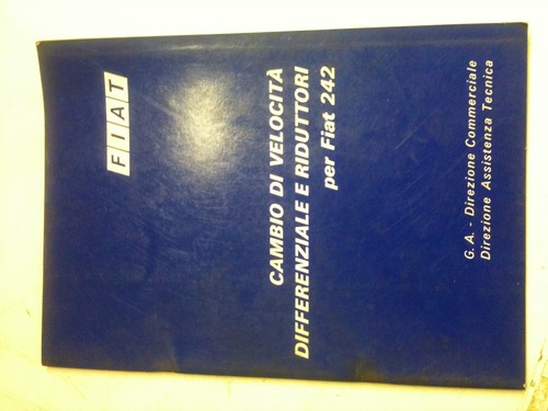 Fiat 242 libretto cambio - 242, di