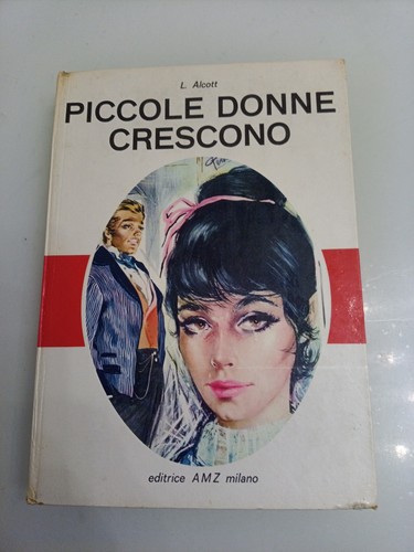 Piccole donne crescono - , di